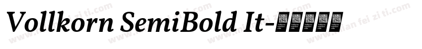 Vollkorn SemiBold It字体转换